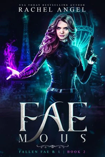 Fae-mous: A Why Choose YA/New Adult Paranormal Urban Romance