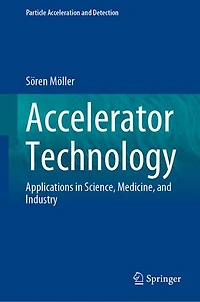 Accelerator Technology: Applications Science, Medicine, And Industry