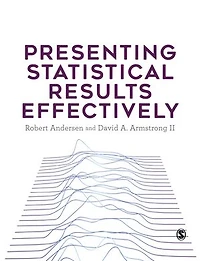 Presenting Statistical Results Effectively
