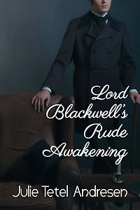 Lord Blackwell's Rude Awakening