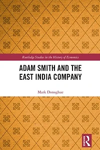 Adam Smith and the East India Company