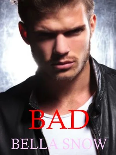 Bad: Romanzi d’Amore Generale Contemporanei New Adult Per Adulti Antologie Erotiche Racconti Erotici Suspense Romantica Friends to Lovers Hate to Love Enemies to Lovers Forbidden Spicy Age Gap Second Chance Emotional Scars College Billionaire Playboy