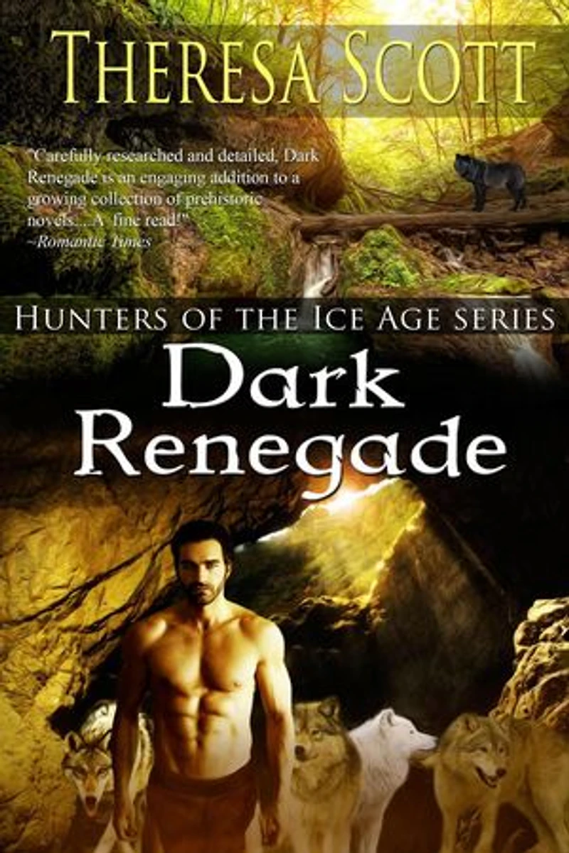 Dark Renegade: Hunters of the Ice Age, #2
