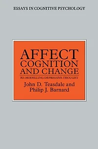 Affect, Cognition and Change: Re-Modelling Depressive Thought