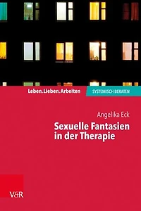 Sexuelle Fantasien in der Therapie