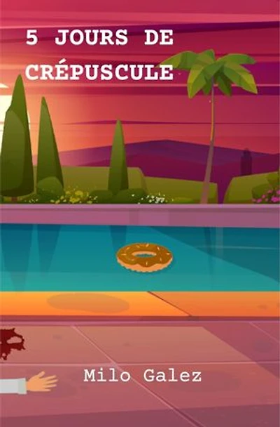 5 Jours de crépuscule