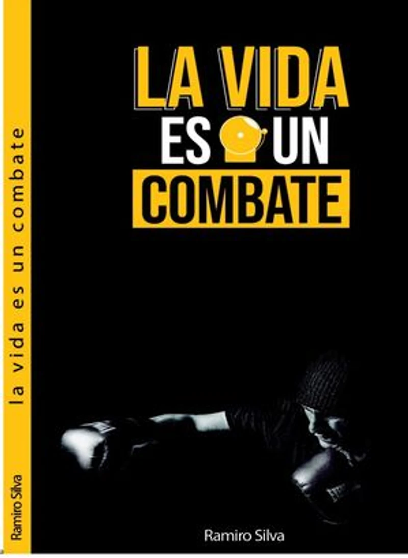 La vida es un combate