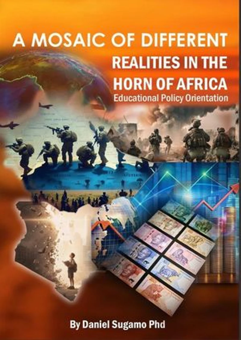 A Mosaic of Different Realities In The Horn of Africa
