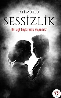 Sessizlik: En güzel aşk şiirleri