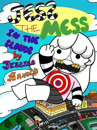 Jess the Mess In the Clouds: Jess the Mess, #1