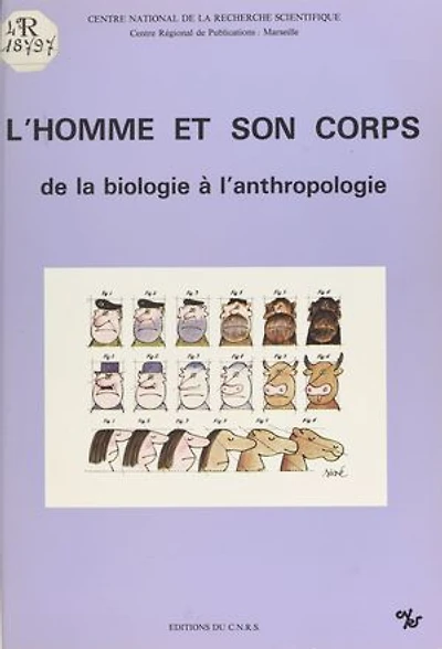 L'homme et son corps : de la biologie à l'anthropologie