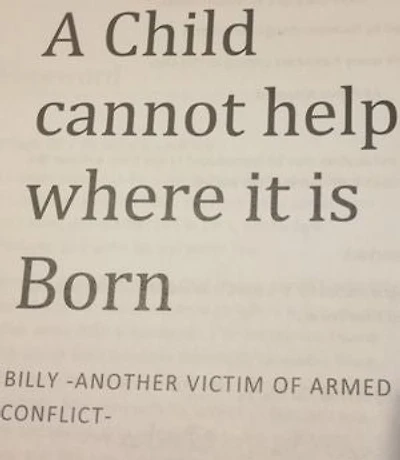 A Child cannot help where it is Born