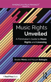 Music Rights Unveiled: A Filmmaker's Guide To And Licensing