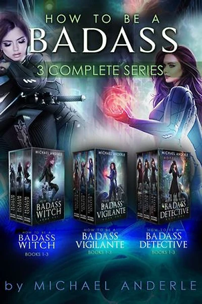 How to Be A Badass - 3 Complete Series: Includes How to Be A Badass Witch, Vigilante, and Detective
