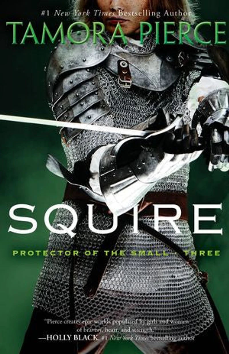 Squire: Book 3 Of The Protector Small Quartet