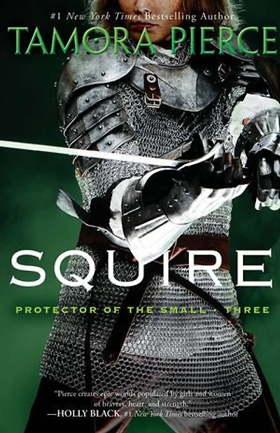 Squire: Book 3 Of The Protector Small Quartet