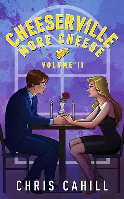 Cheeserville, More Cheese, Volume II: Cheeserville, #2