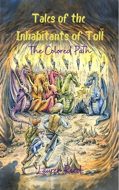 Tales of the Inhabitants of Toll: The Colored Path: The Colored Path