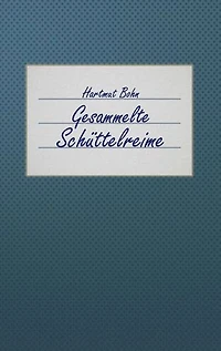 Gesammelte Schüttelreime