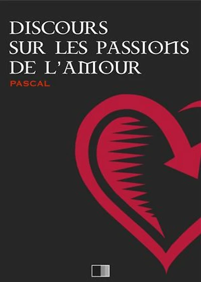 Discours sur les Passions de l'Amour