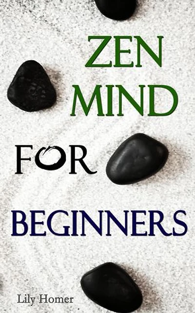 Zen Mind for Beginners