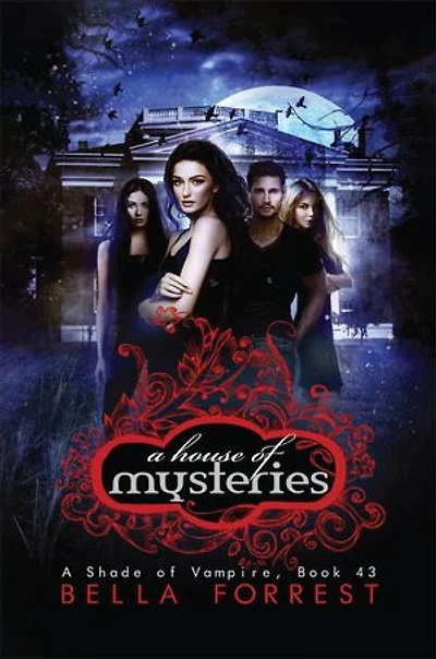 A House of Mysteries: A Shade of Vampire Book 43