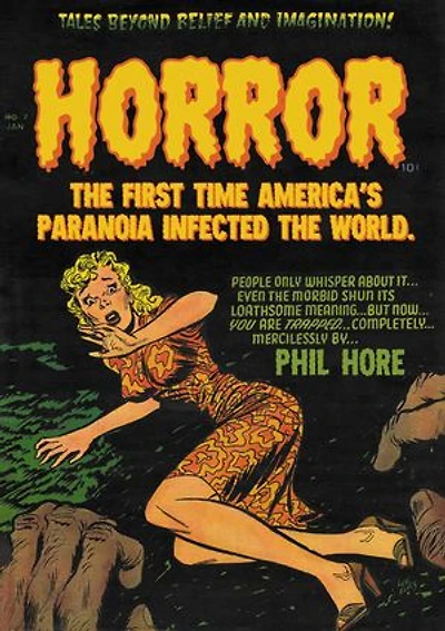 Horror: the First Time America's Paranoia Infected World