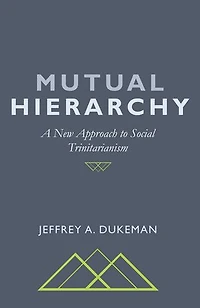 Mutual Hierarchy: A New Approach to Social Trinitarianism