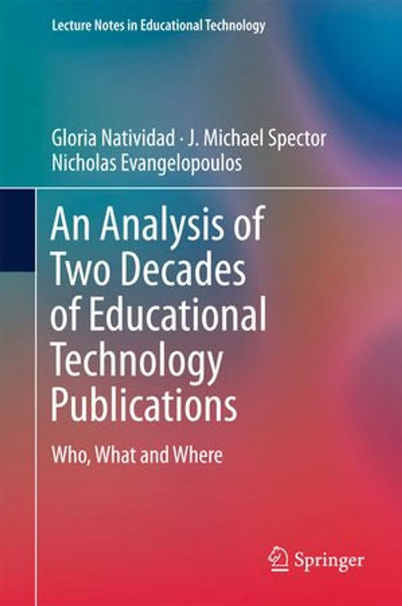 An Analysis of Two Decades Educational Technology Publications: Who, What and Where