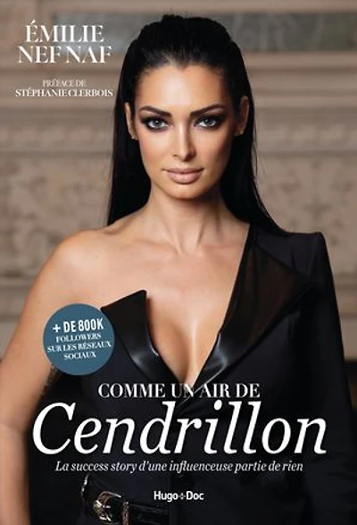 Comme un air de Cendrillon: la success story d'une influenceuse partie rien