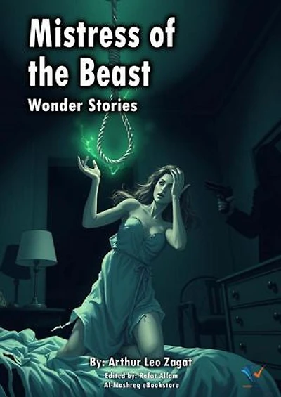 Mistress of the Beast: Wonder Stories