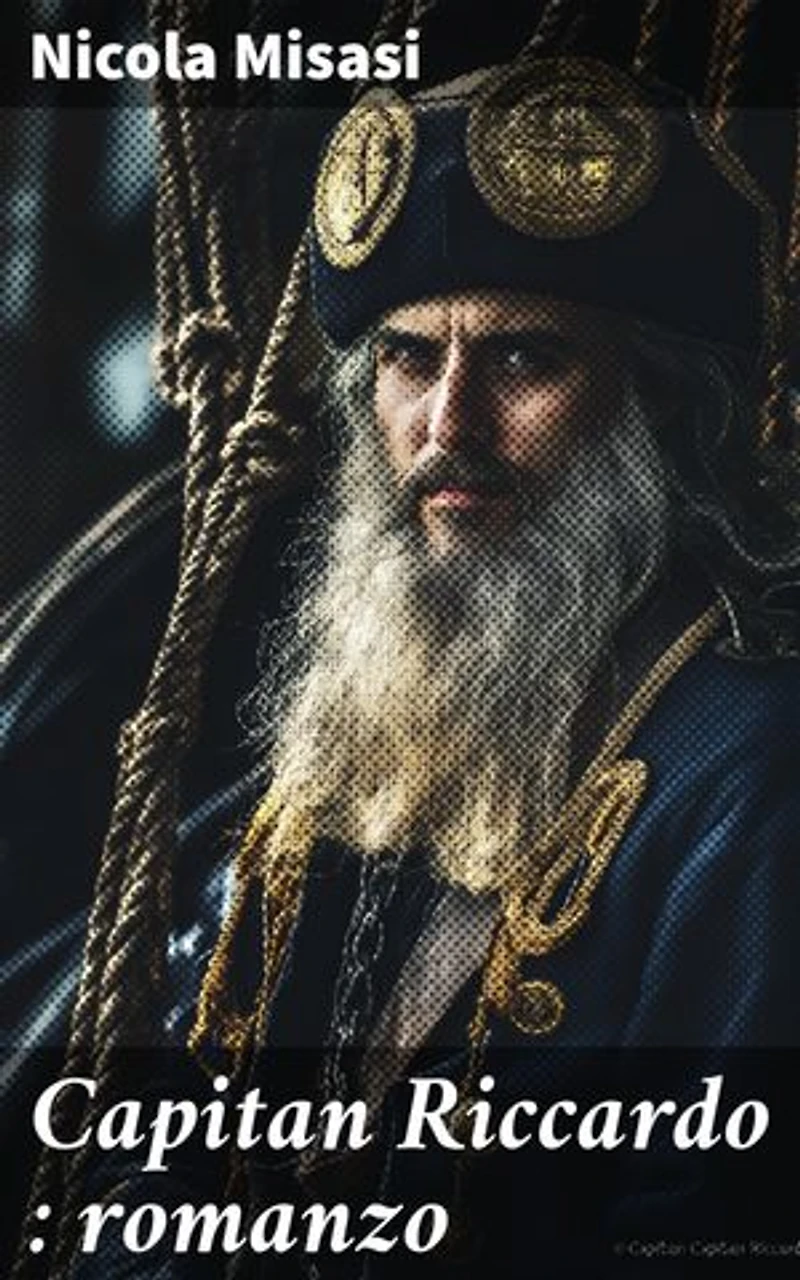 Capitan Riccardo : romanzo