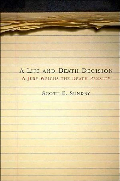 A Life and Death Decision: Jury Weighs the Penalty