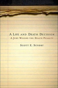 A Life and Death Decision: Jury Weighs the Penalty