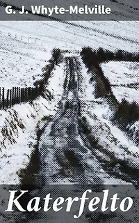 Katerfelto: A Story of Exmoor