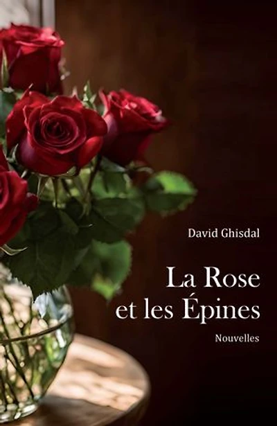 La Rose et les Épines