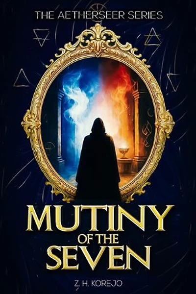 Mutiny of the Seven: The Aetherseer, #0
