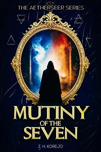 Mutiny of the Seven: The Aetherseer, #0