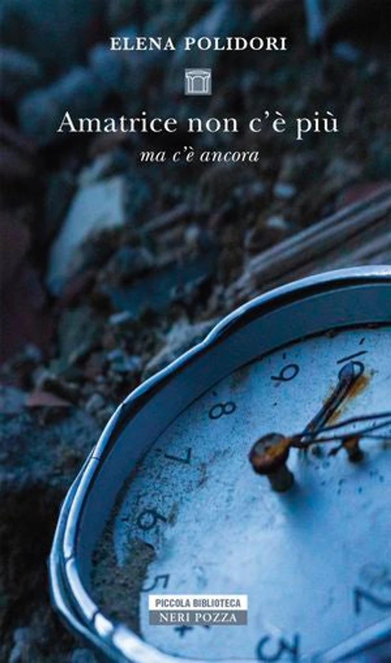 Amatrice non c'è più: Ma c'è ancora