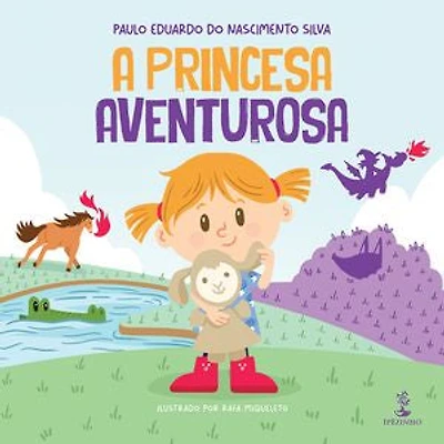 A Princesa Aventurosa