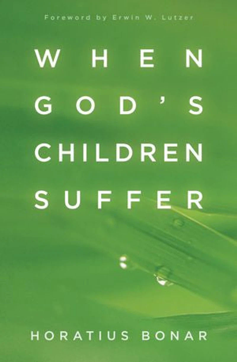 WHEN GOD'S CHILDREN SUFFER