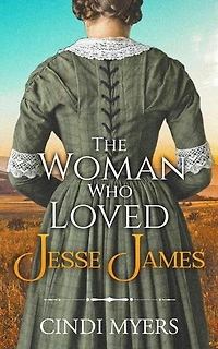 The Woman Who Loved Jesse James