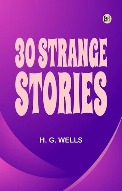 30 Strange Stories