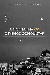 A montanha que devemos conquistar: Reflexões acerca do Estado