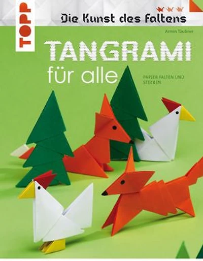 Tangrami für alle: Papier falten und stecken