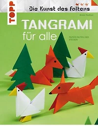 Tangrami für alle: Papier falten und stecken