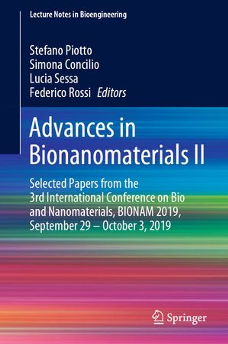 Advances Bionanomaterials II: Selected Papers from the 3rd International Conference on Bio and Nanomaterials, BIONAM 2019, September 29 - October 3, 2019