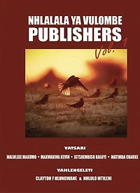 Nhlalala Ya Vulombe Publishers Vol.1