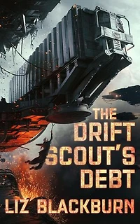 The Drift Scout's Debt