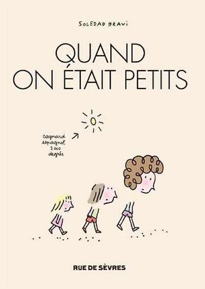Quand on était petits